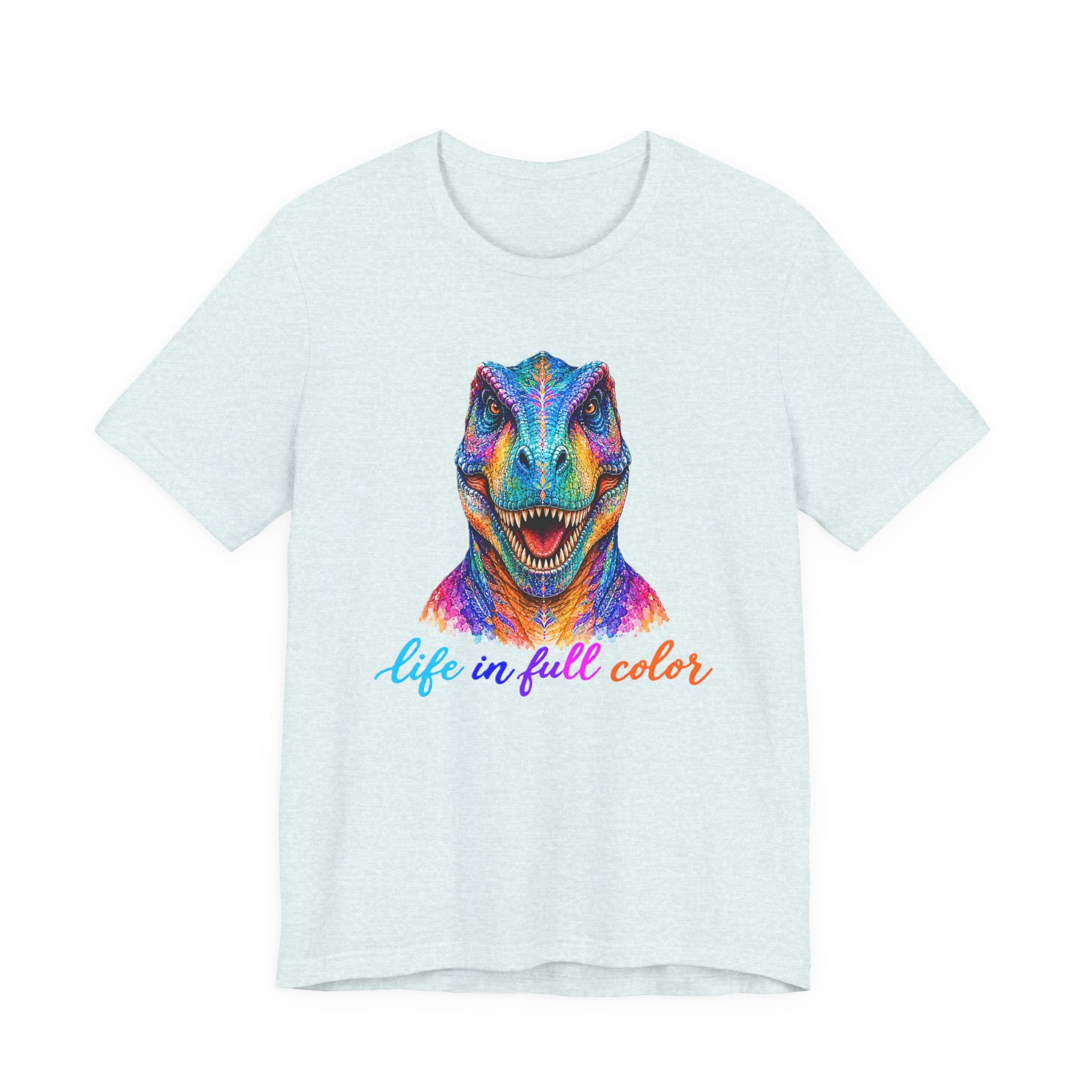 Colorful Raptor Tee – "Life in Full Color" Dinosaur Graphic Shirt