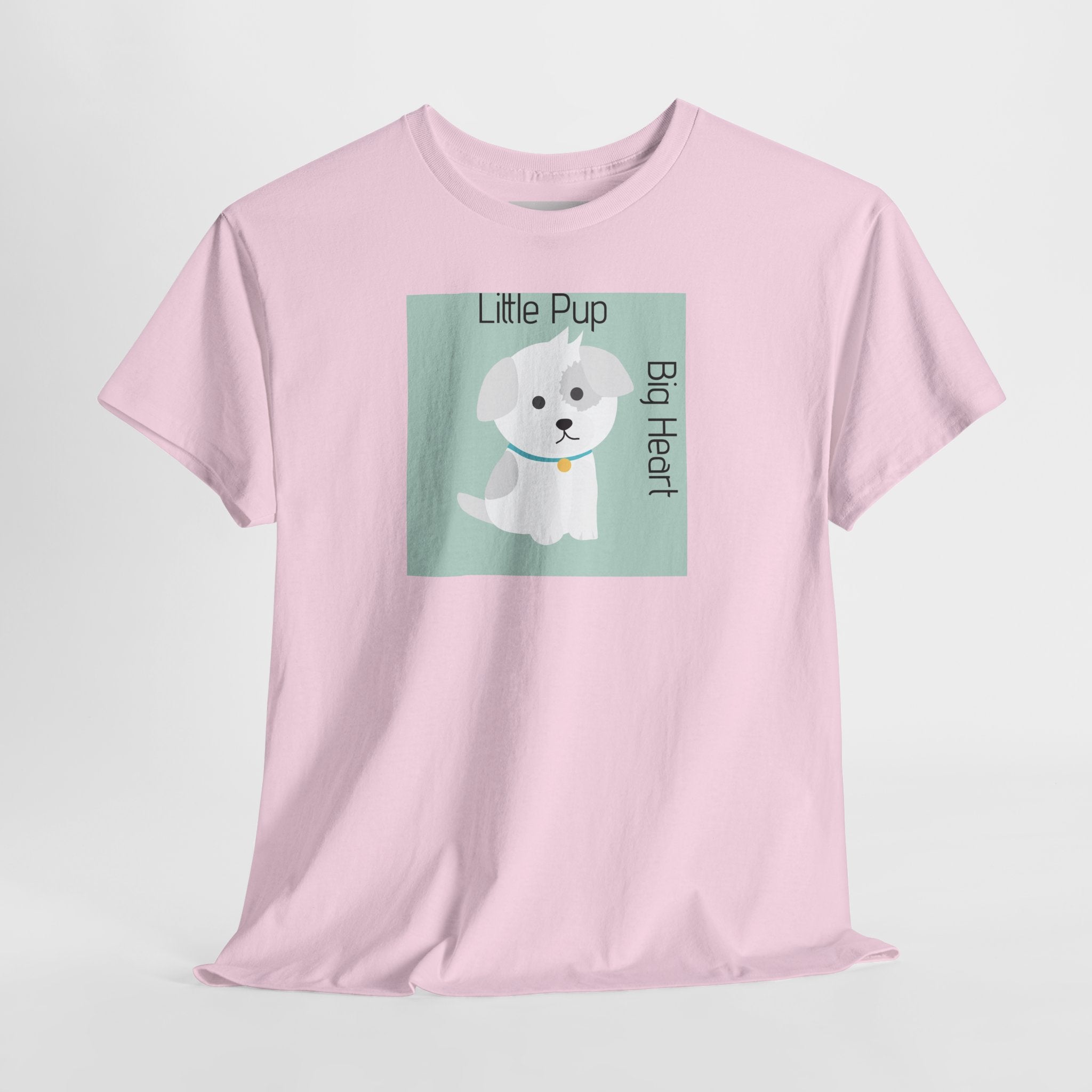 Little Pup Big Heart T-Shirt