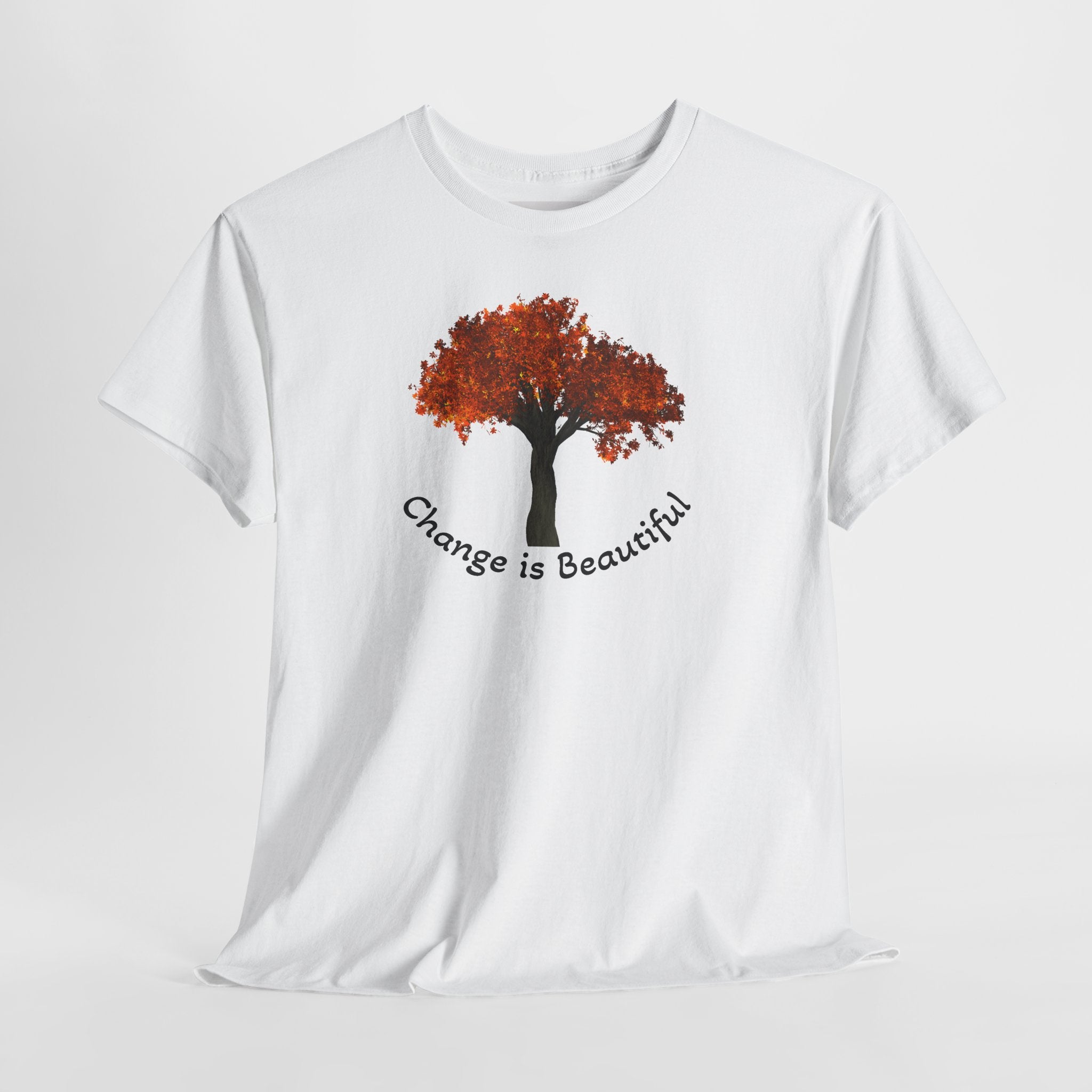 Change Is Beautiful Tee — Autumn Tree Inspirational T‑Shirt