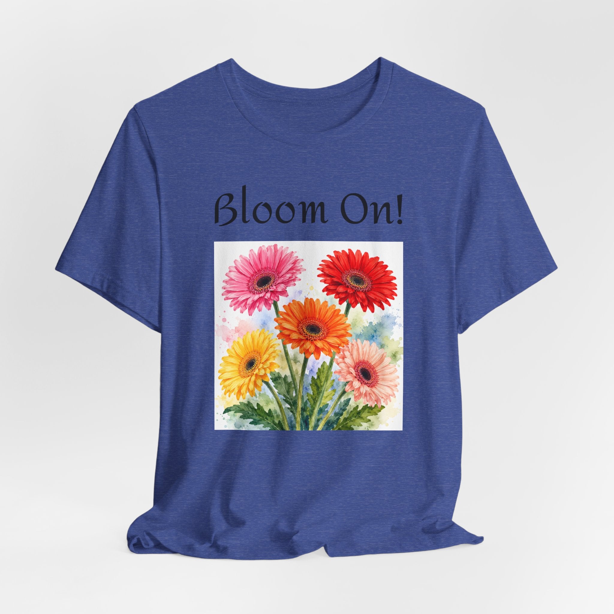 Boom On! Floral Tee - Colorful Gerbera Bouquet Graphic Shirt