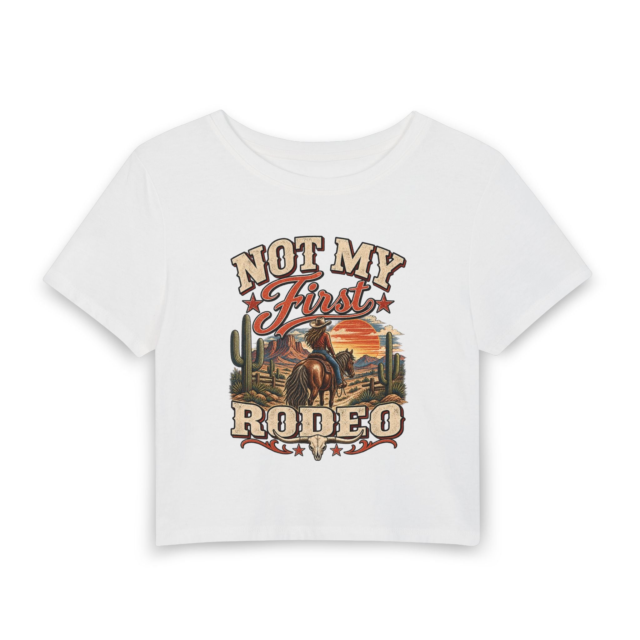 Not My First Rodeo Women's Baby Tee — Vintage Western Cowgirl Graphic Crop Top
