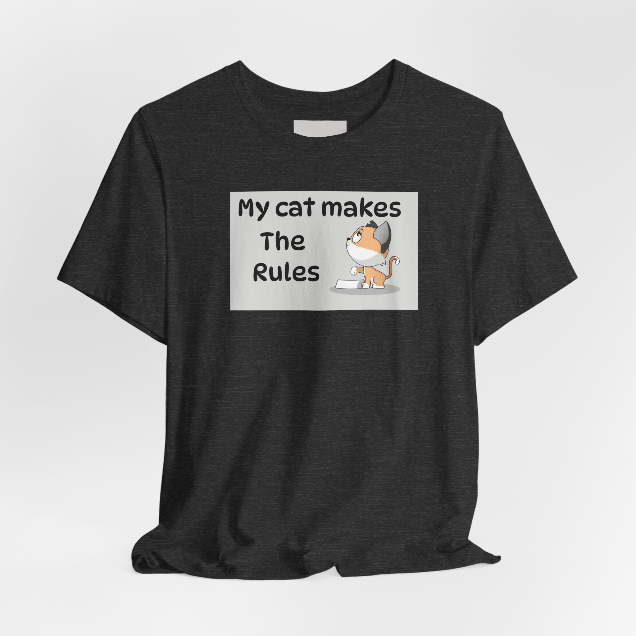Cat Makes The Rules T-Shirt — Funny Cute Cat Graphic Tee for Cat Lovers