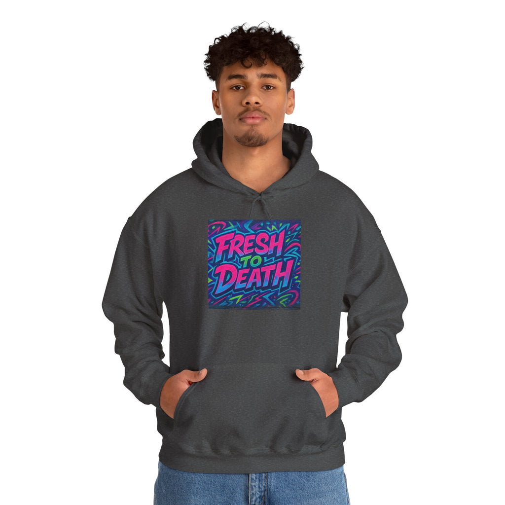 Hoodie — "Fresh to Death" Neon Graffiti Streetwear