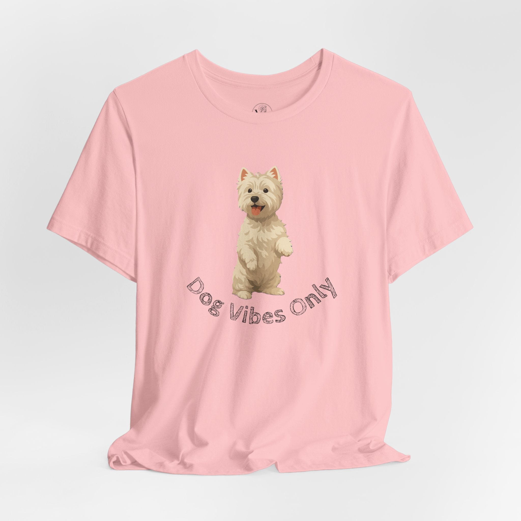Dog Vibes Only T-Shirt — Cute Westie Graphic Tee
