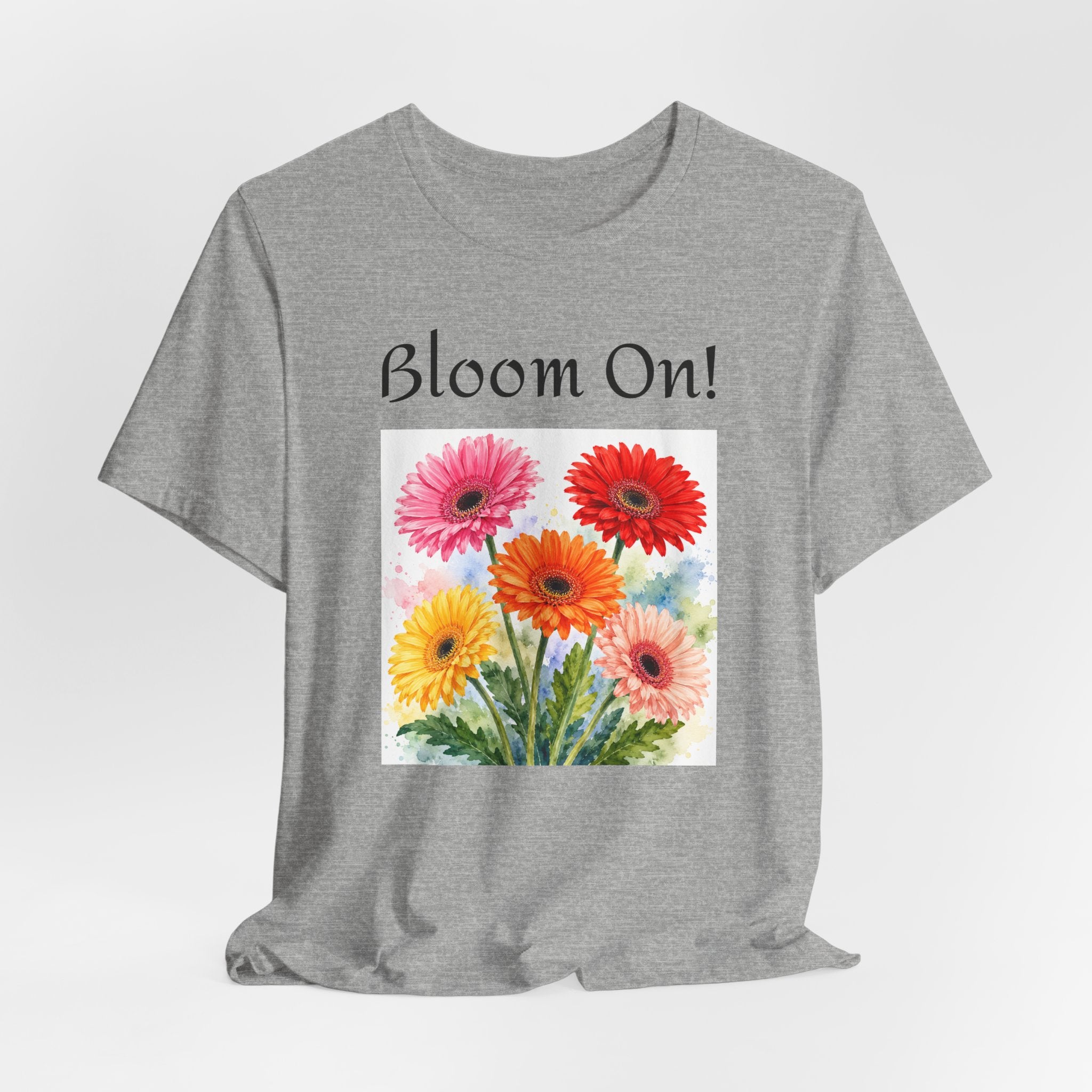 Boom On! Floral Tee - Colorful Gerbera Bouquet Graphic Shirt