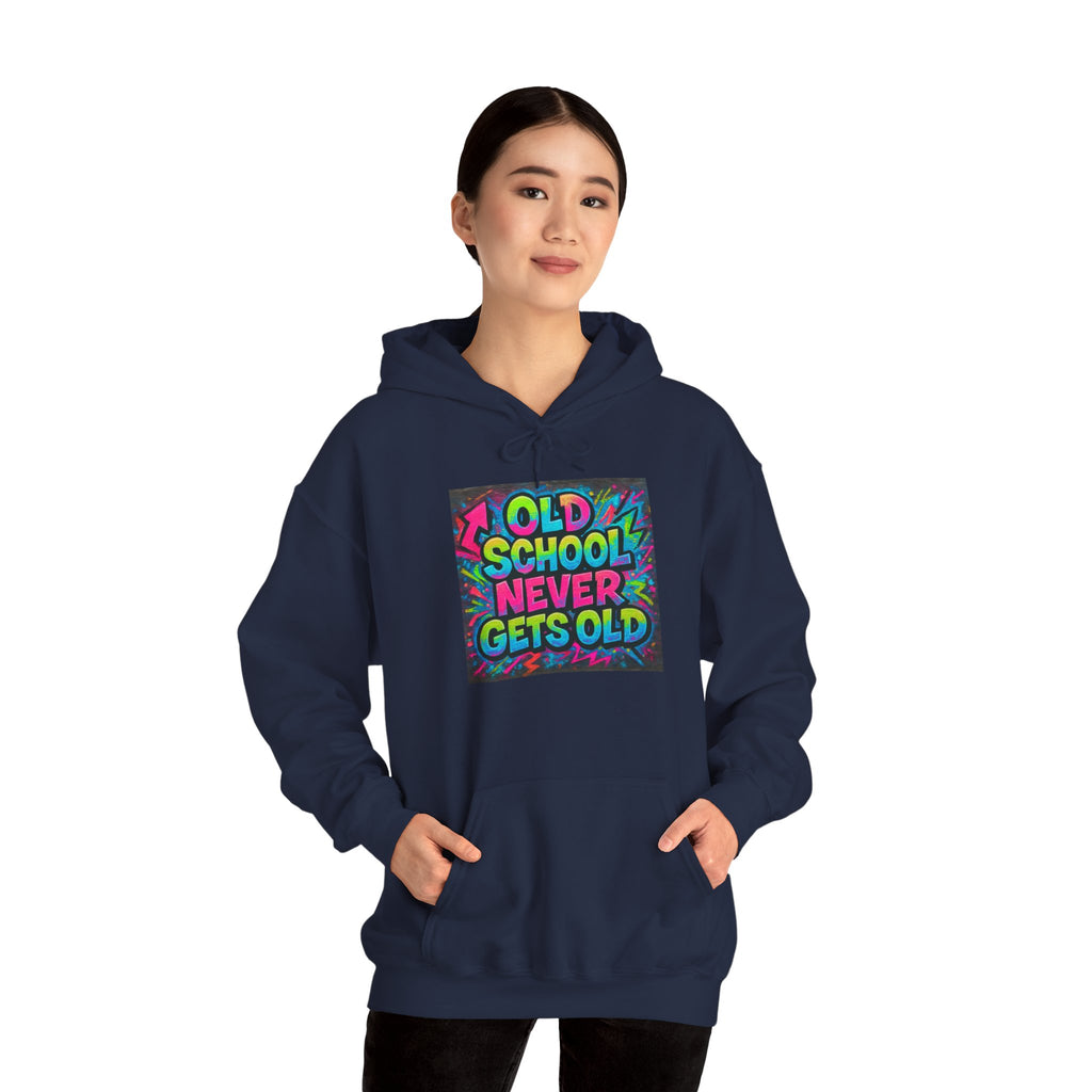 Old School Never Gets Old Hoodie - Retro Graffiti 90s Nostalgia Sweatshirt