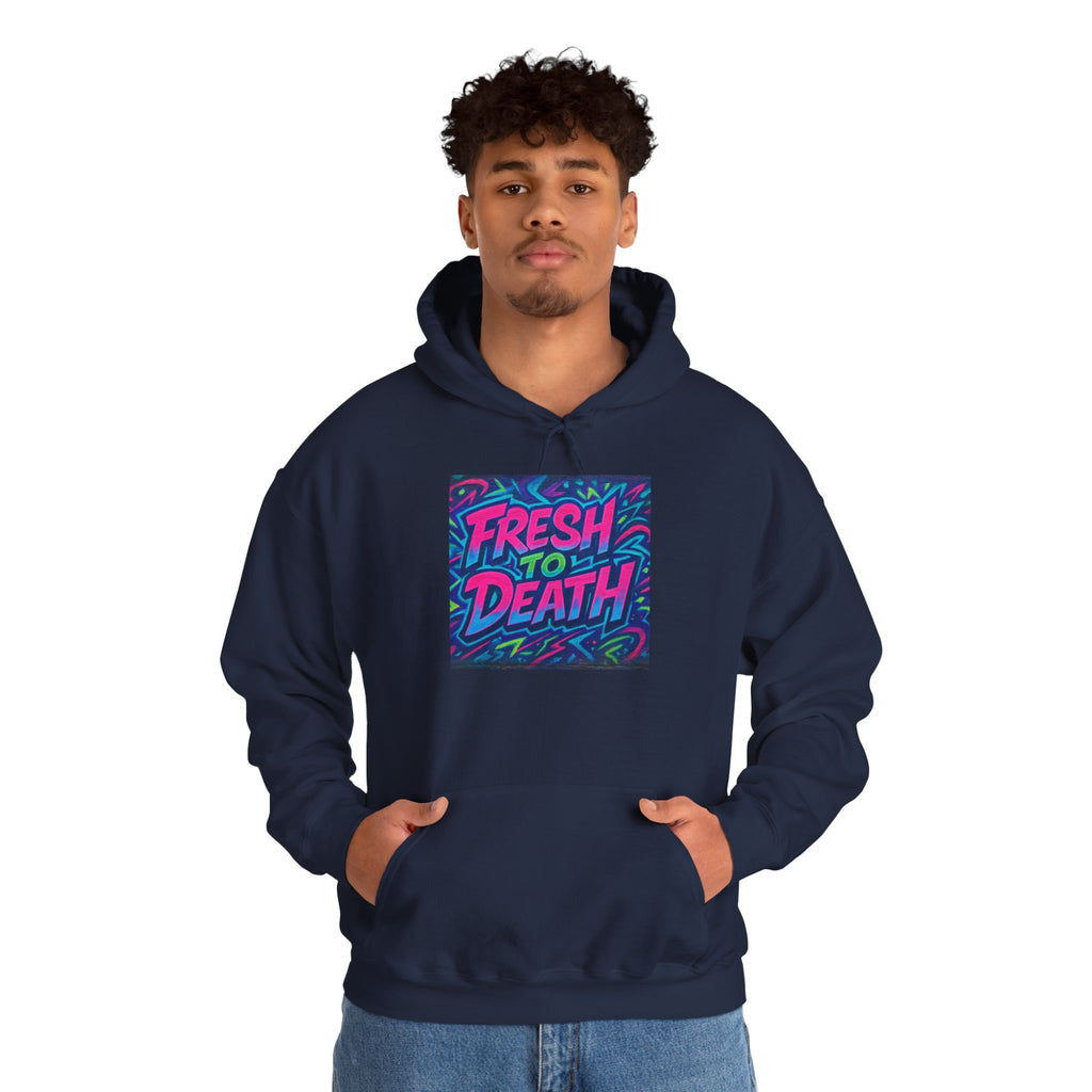 Hoodie — "Fresh to Death" Neon Graffiti Streetwear