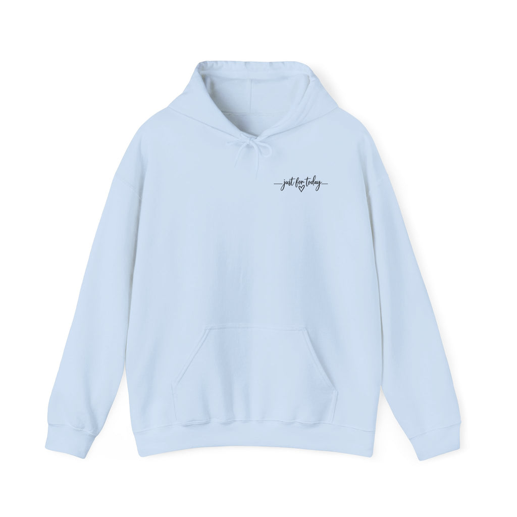 Keep Going Hoodie — "Keep Going One Step is Enough Just for Today" Motivational Pullover