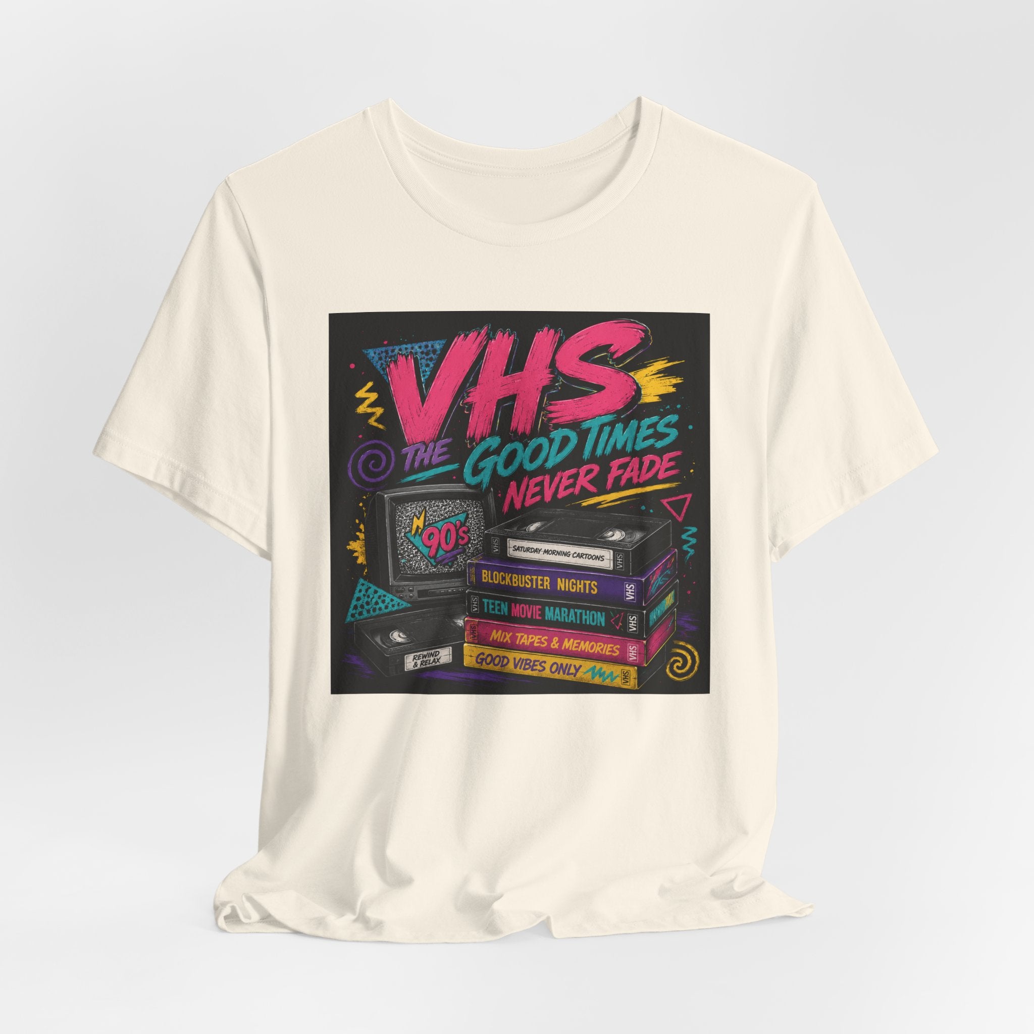 VHS The Good Times Never Fade T-Shirt — Retro 80s/90s Nostalgia Tee