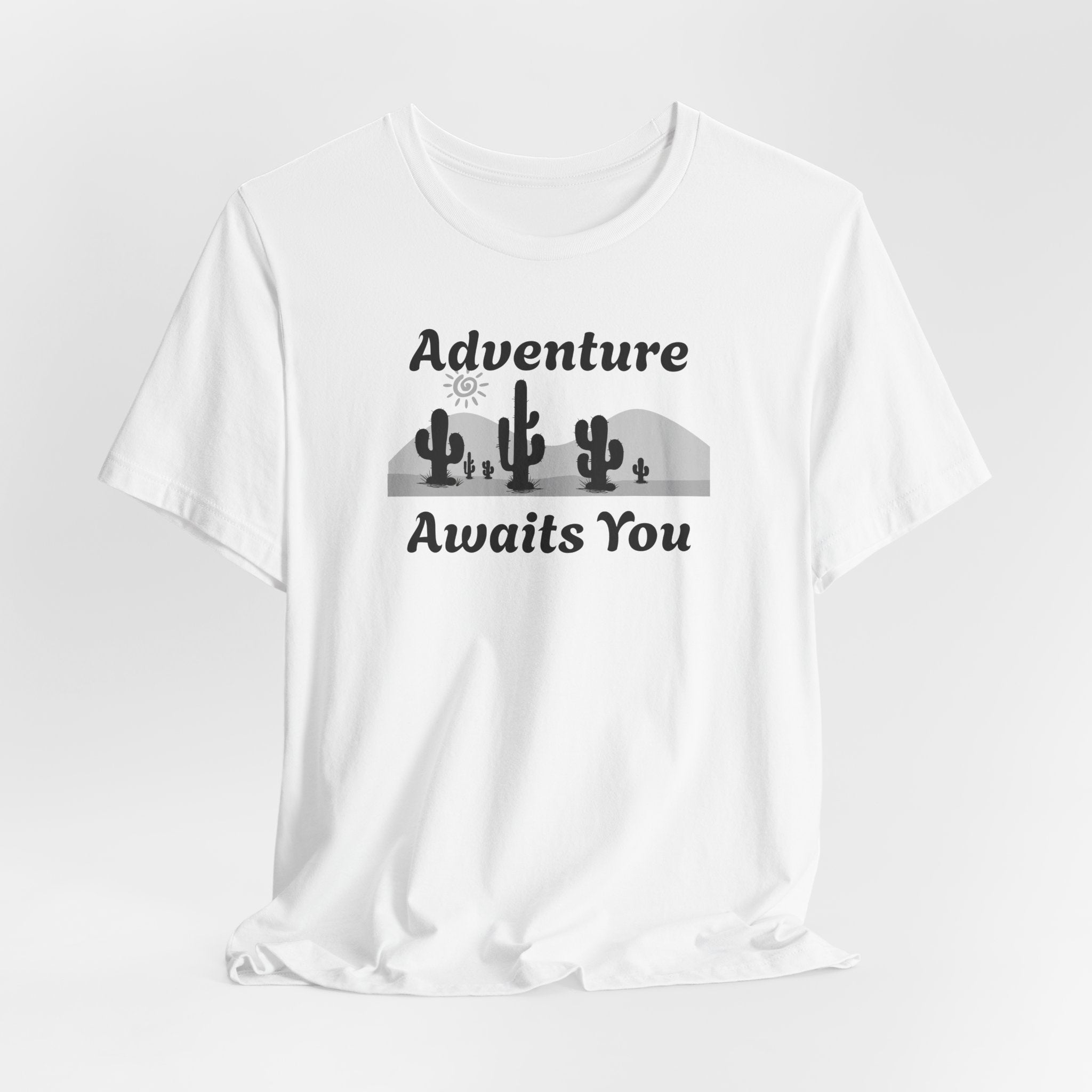Adventure Awaits You Desert Tee