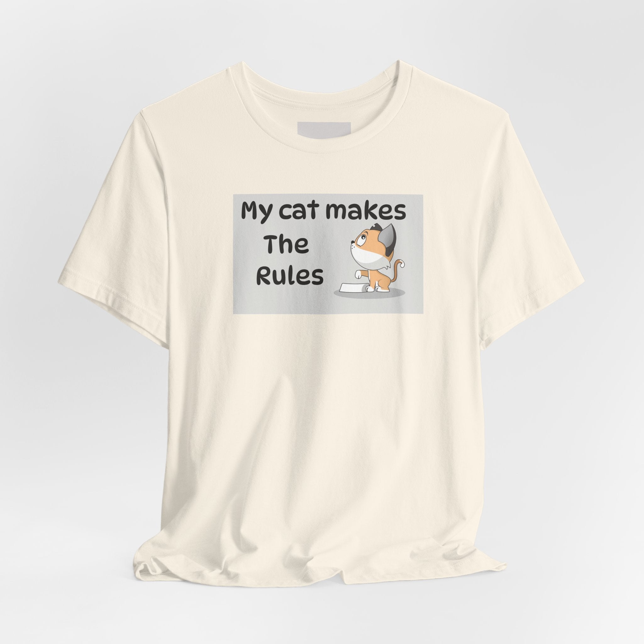 Cat Makes The Rules T-Shirt — Funny Cute Cat Graphic Tee for Cat Lovers