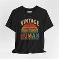 Vintage Human T-Shirt — Retro Sunglasses Graphic Tee