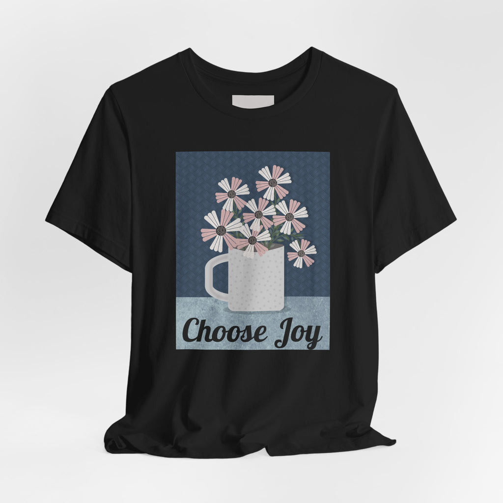 Choose Joy Floral Tee — Inspirational Graphic T‑Shirt