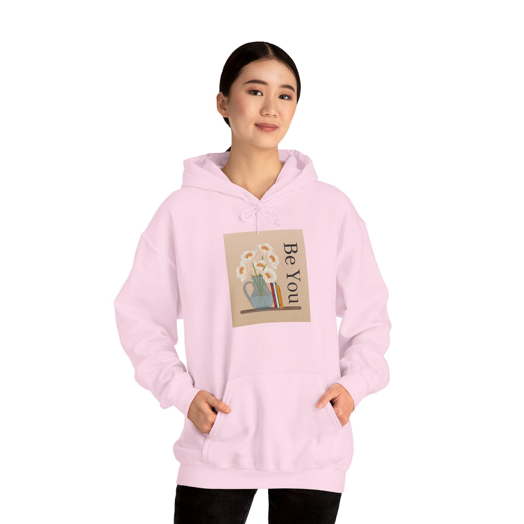 Be You Floral Hoodie — Cozy Inspirational Graphic Hoodie