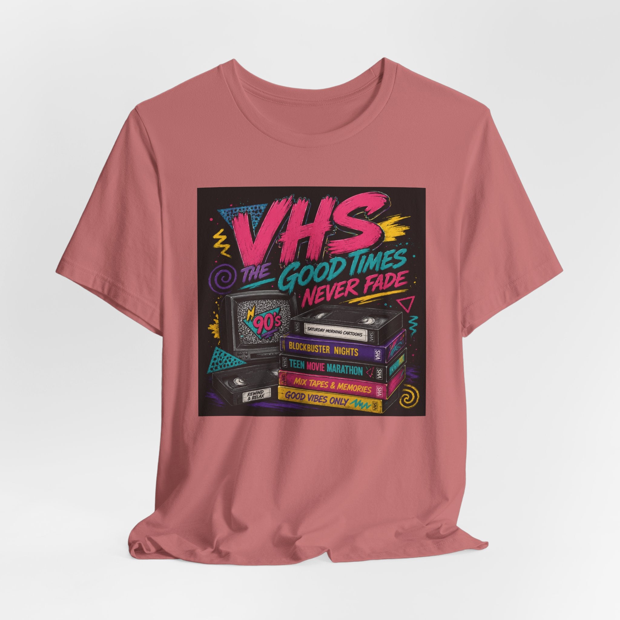 VHS The Good Times Never Fade T-Shirt — Retro 80s/90s Nostalgia Tee