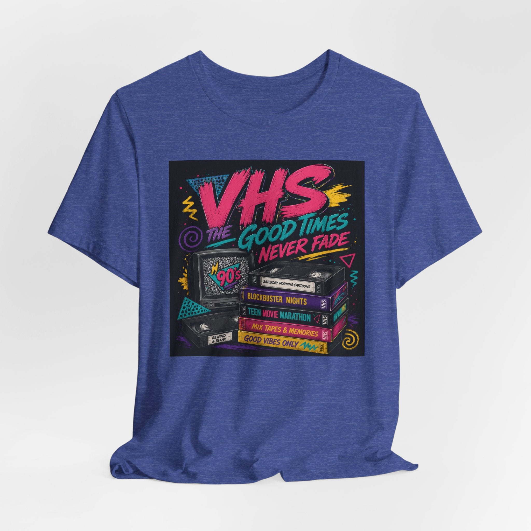VHS The Good Times Never Fade T-Shirt — Retro 80s/90s Nostalgia Tee