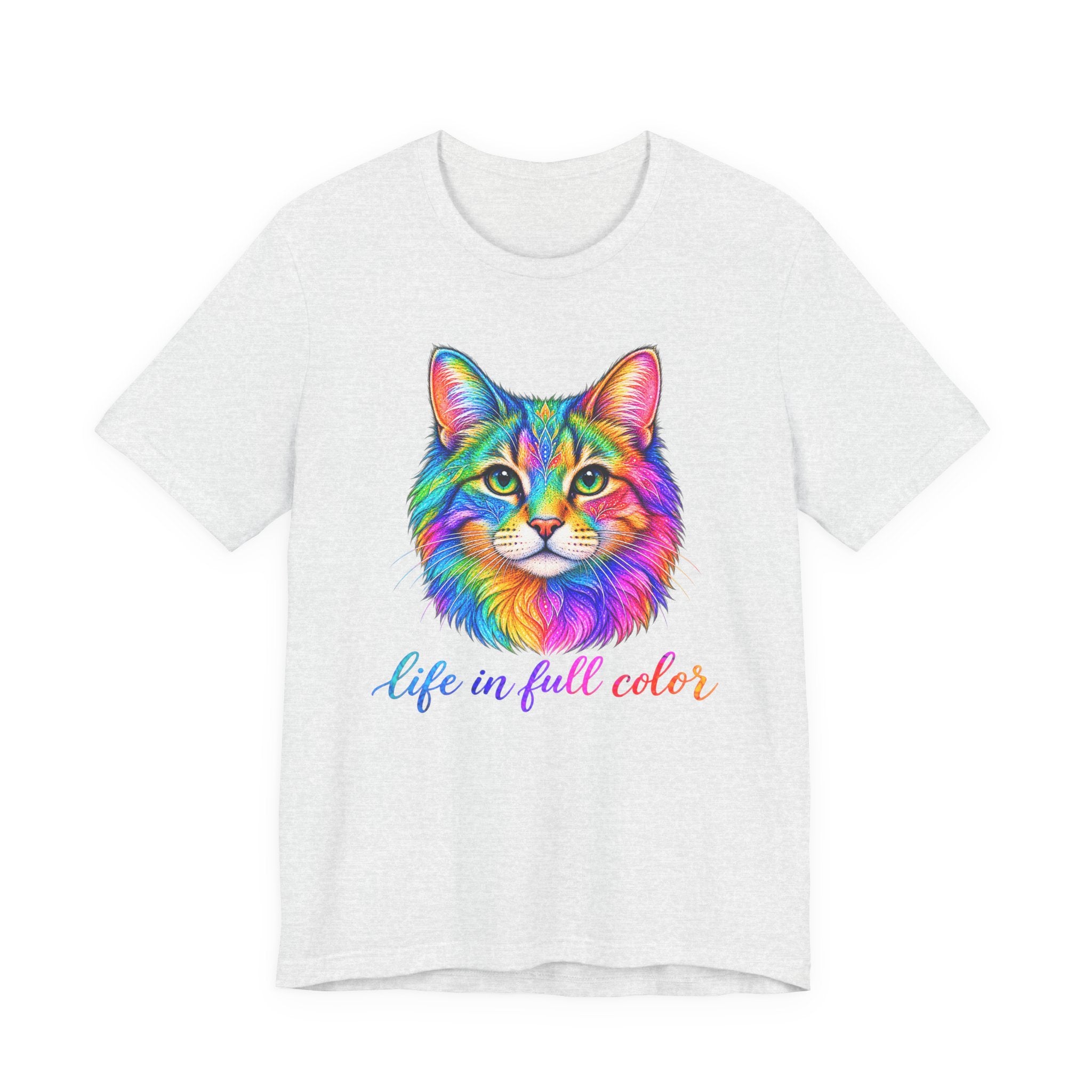 Rainbow Cat T-Shirt — "Life in Full Color" Graphic Tee