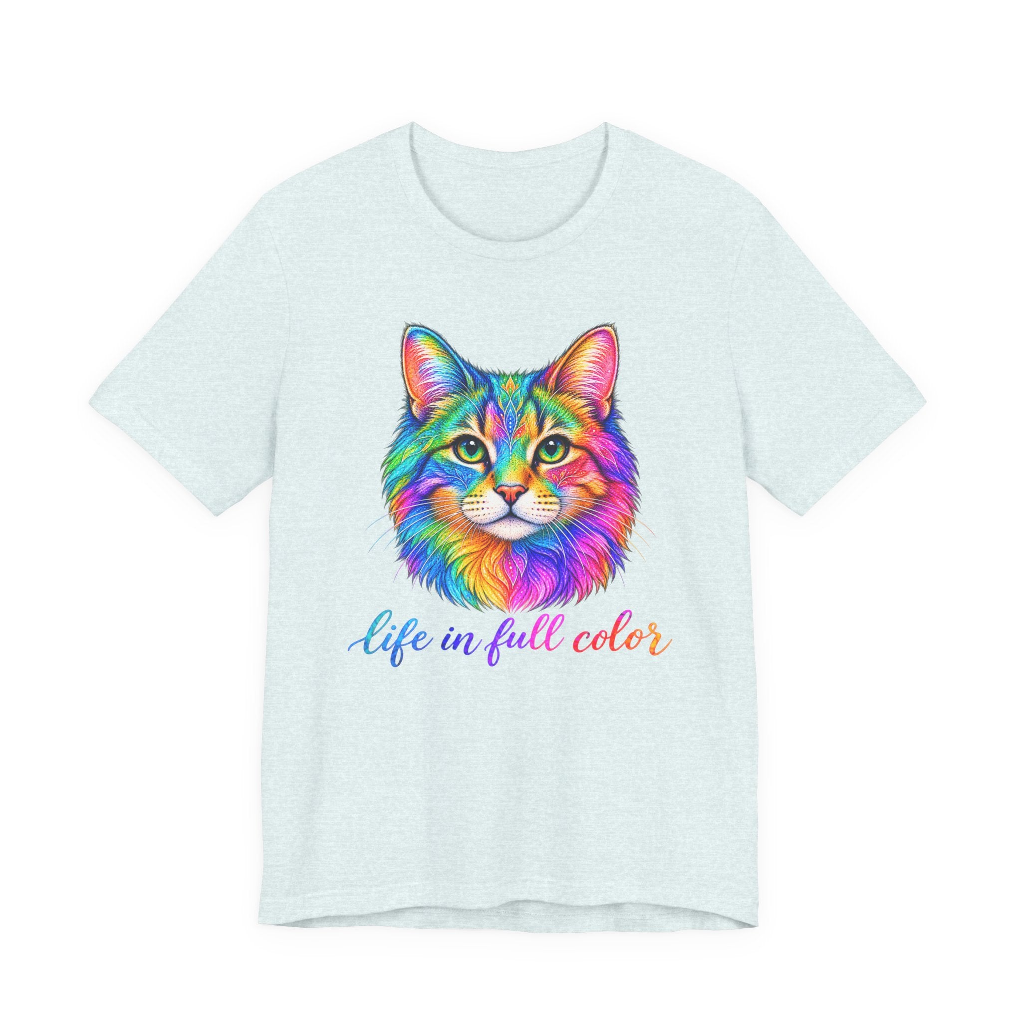 Rainbow Cat T-Shirt — "Life in Full Color" Graphic Tee