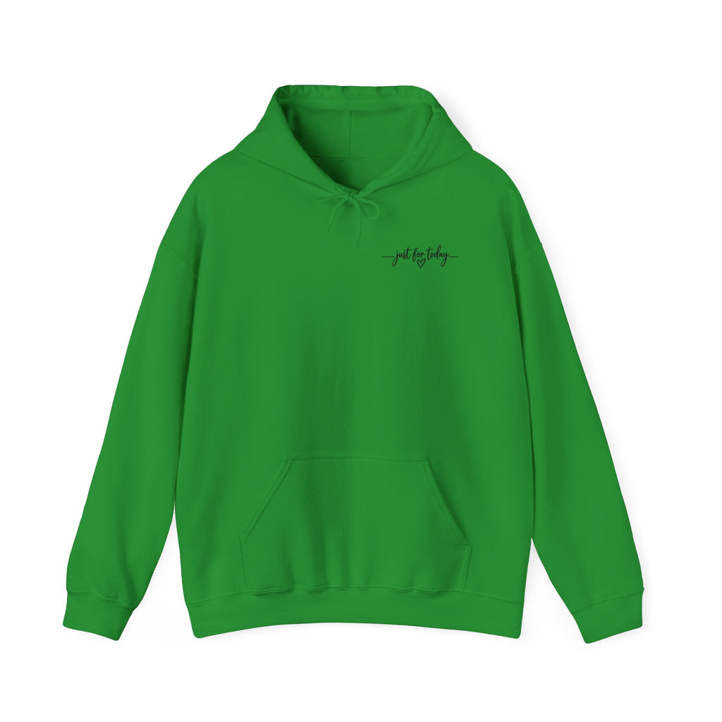 Keep Going Hoodie — "Keep Going One Step is Enough Just for Today" Motivational Pullover